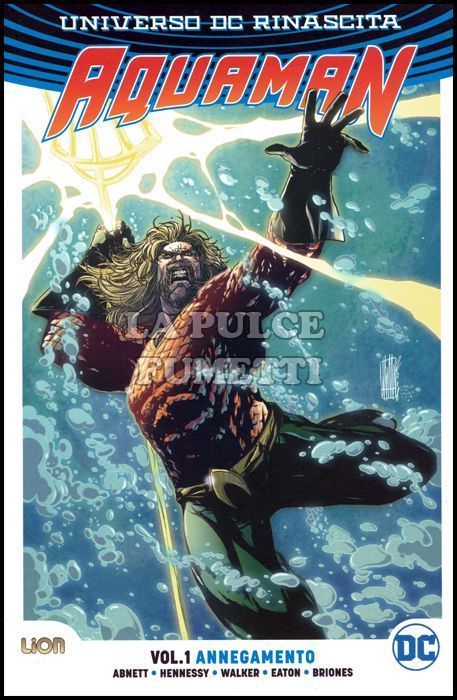 RINASCITA COLLECTION - AQUAMAN # 1: ANNEGAMENTO